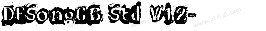 DFSongGB Std W12字体转换